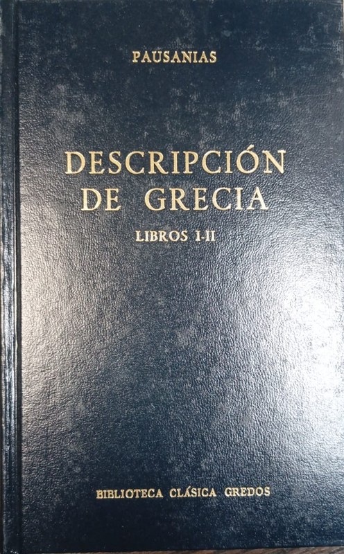 Descripción de Grecia: Libros I-II