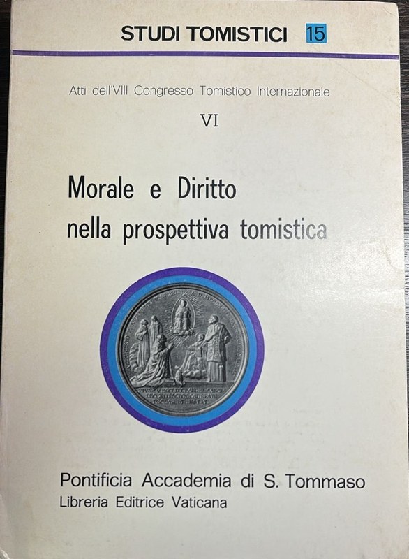 Morale e Diritto nella prospettiva tomistica: Studici Timisici 15
