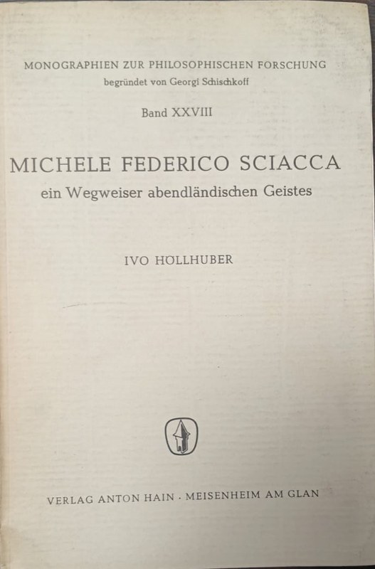 Michele Federico Sciacca: ein Wegweiser abendländischen Geistes