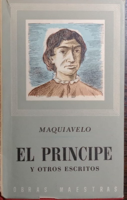 El Príncipe y otros escritos