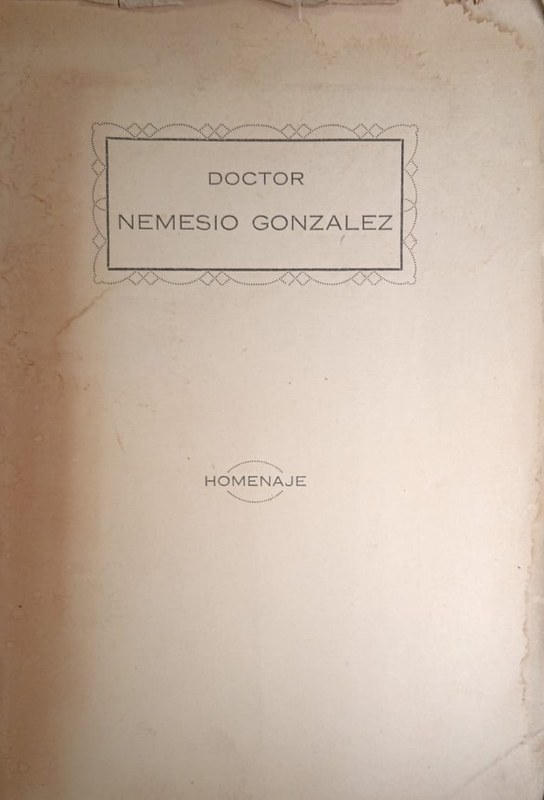 Doctor Nemesio González: Homenaje