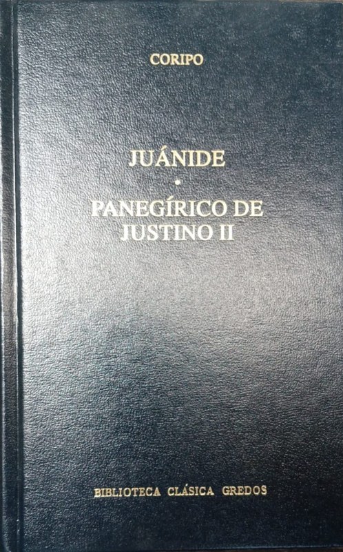 Juánide / Panegírico de Justino II