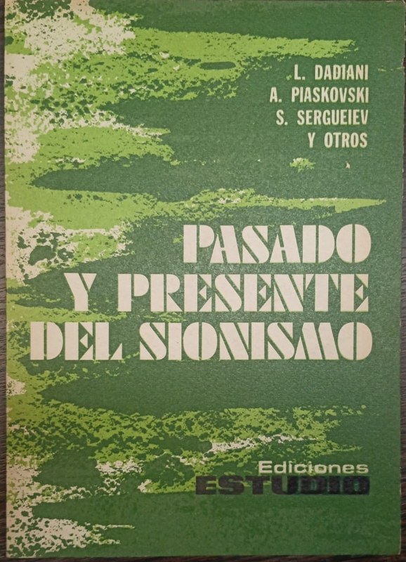 Pasado y presente del Sionismo