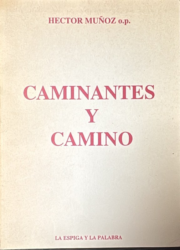 Caminantes y caminos