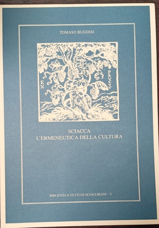 Sciacca. L´ermeneutica della cultura