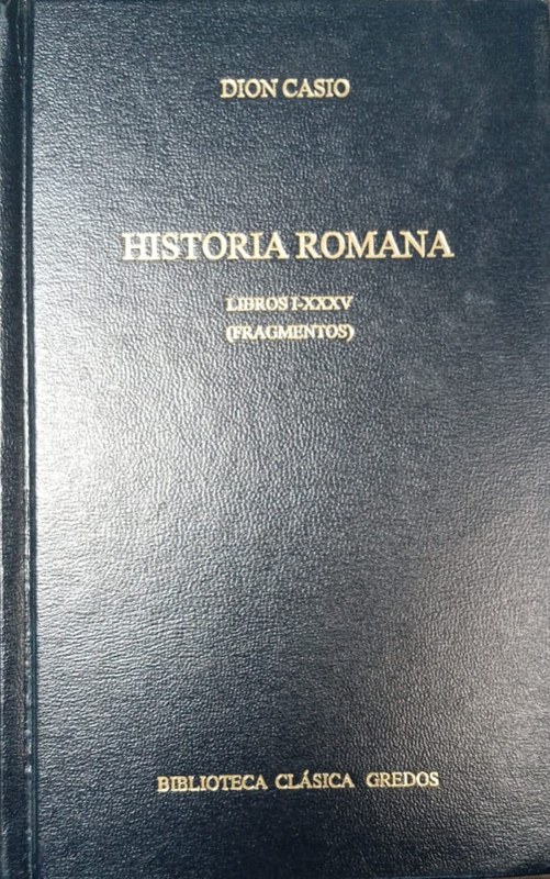 Historia Romana: Libros I-XXXV (Fragmentos)