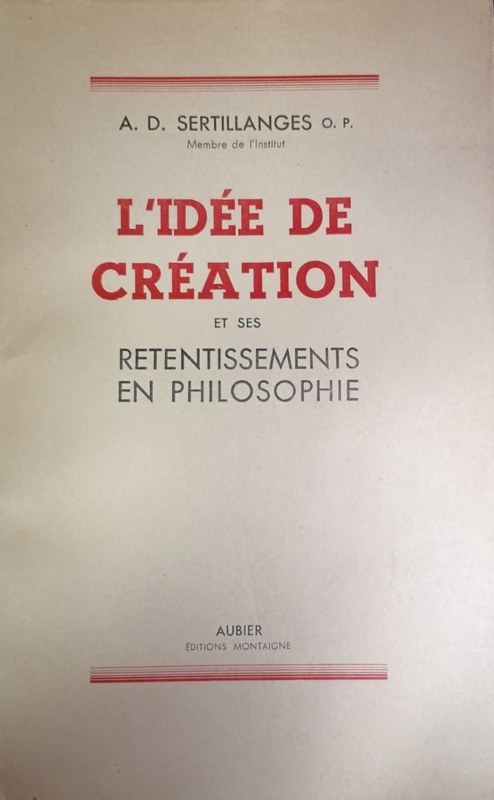 L´idée de Création et ses retentissements en Philosophie