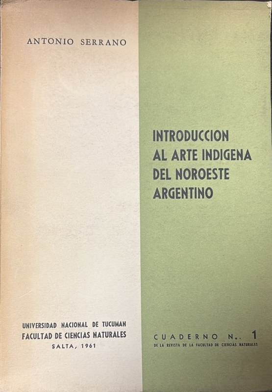 Introducción al arte indígena del Noroeste argentino