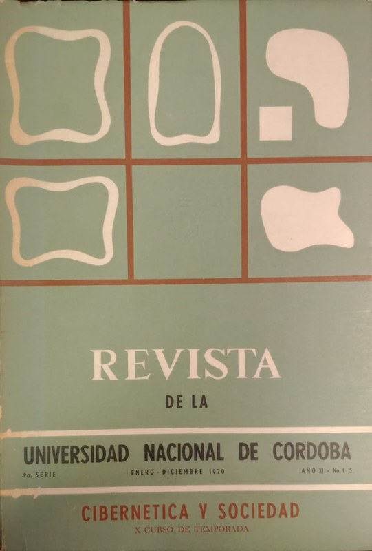Revista de la Universidad Naciona de Córdoba: Enero-Diciembre 1970 Año XI nro 1-5