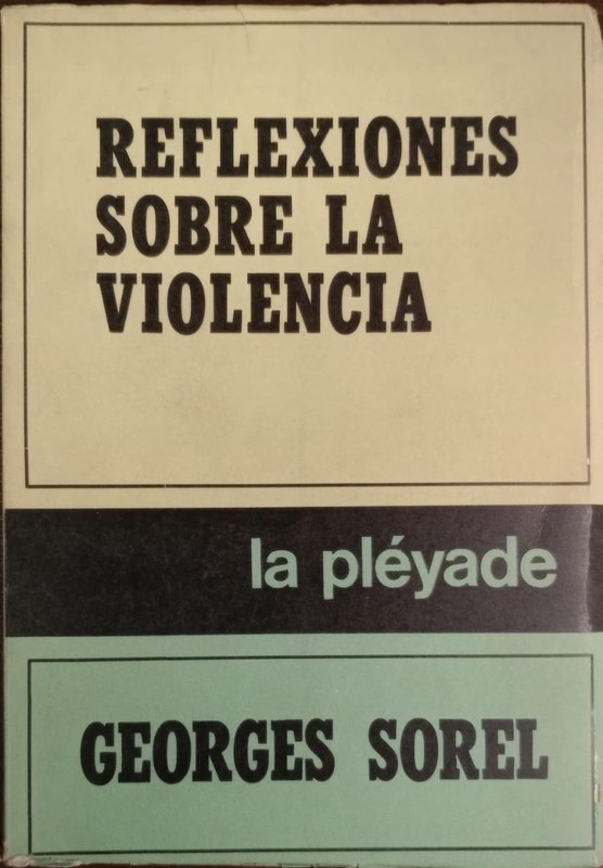Reflexiones sobre la Violencia