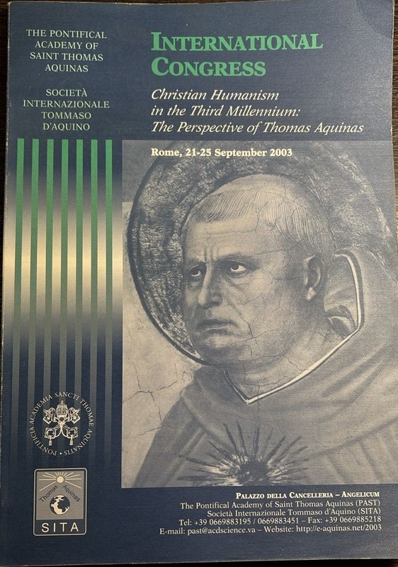 International Congress: Christiah Humanism in the Third Millenium: The Perspective of Thomas Aquinas