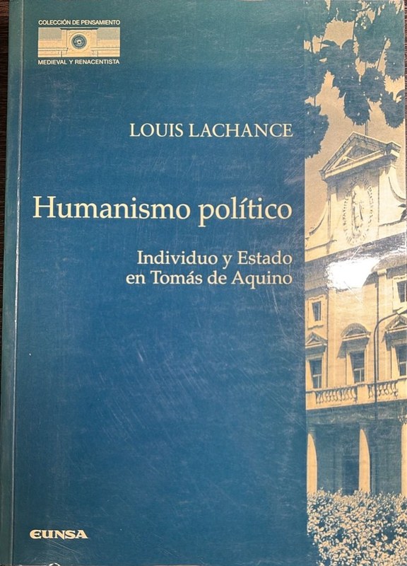 Humanismo político: Individuo y Estado en Tomás de Aquino