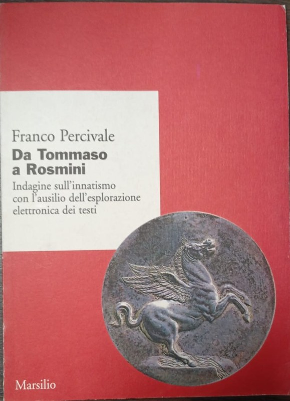 Sa Tommaso a Rosmini: Indagine sull´innatismo con l´ausilio dell´esplorazione elettronica dei testi