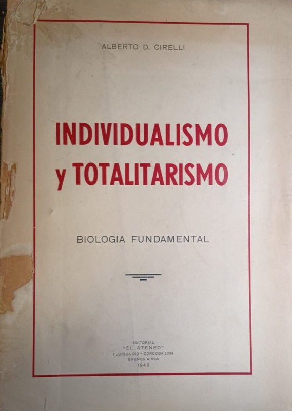 Individualismo y Totalitarismo: Biología Fundamental