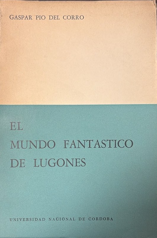 El mundo fantástico de Lugones