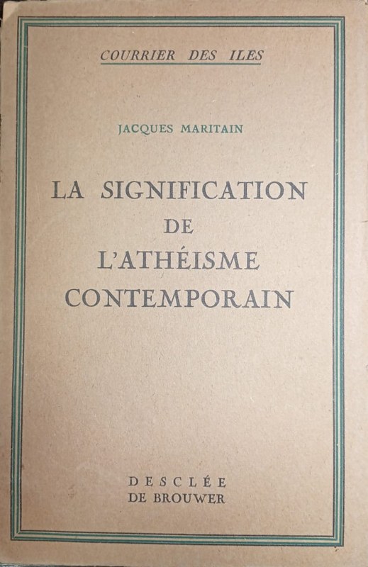 La Signification de l´Athéisme Contemporain