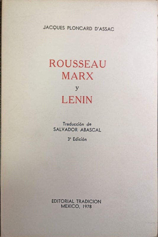 Rousseau, Marx y Lenin
