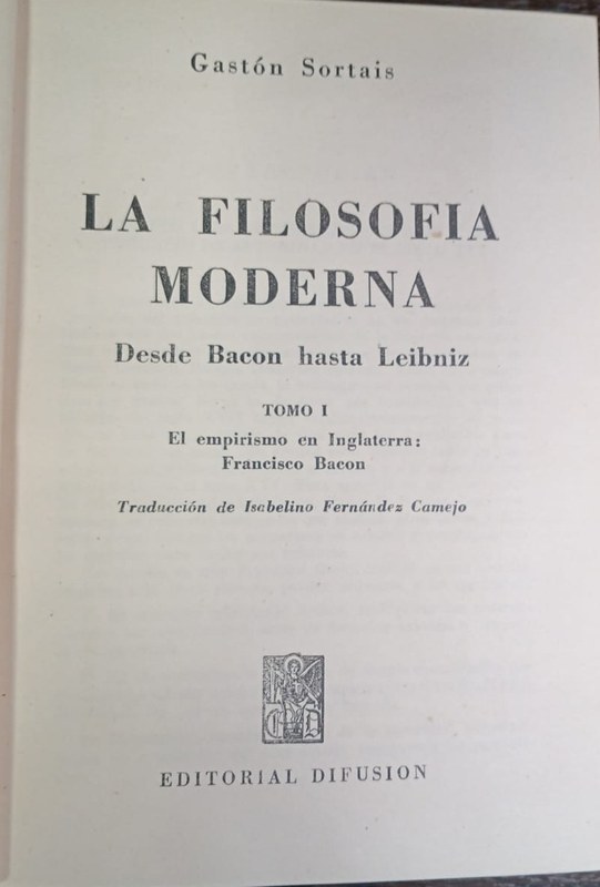 La Filosofía Moderna: Desde Bacon hasta Leibniz