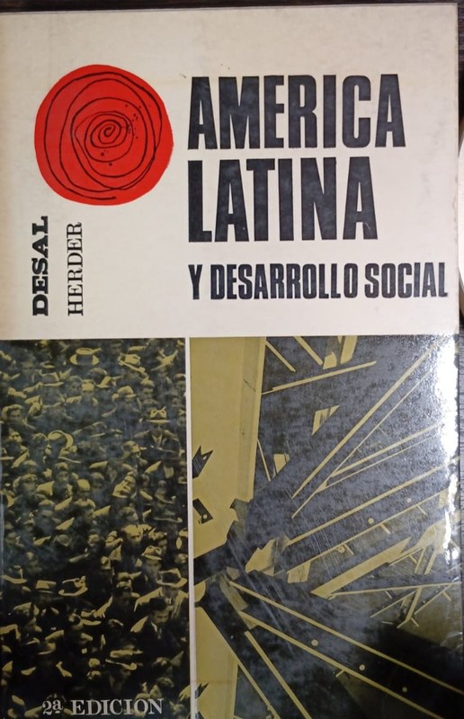 América Latina y desarrollo social: Volumen uno