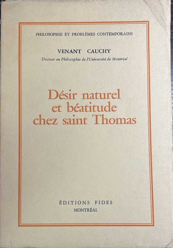 Désir naturel et béatitude chez saint Thomas