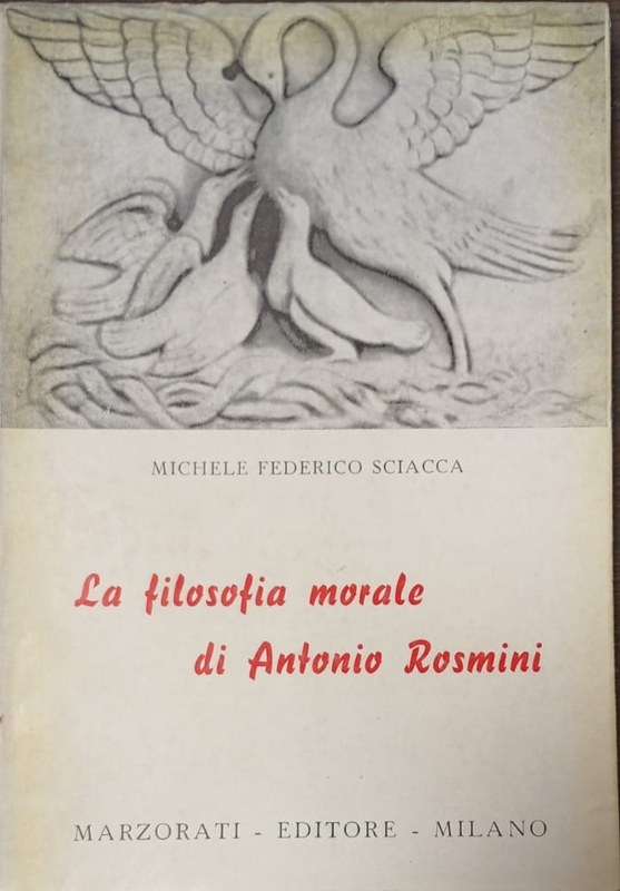 La filosofia morale di Antonio Rosmini