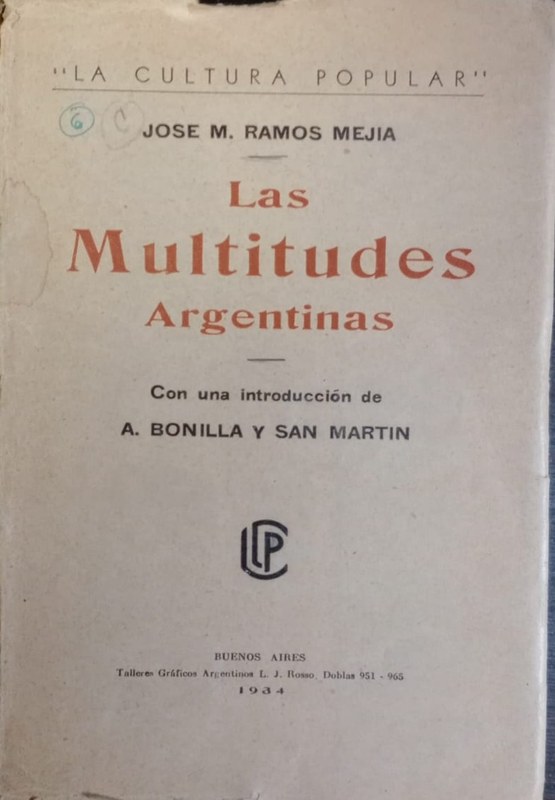 Las multitudes Argentinas: Con una introducción de A. Bonilla y San Martin