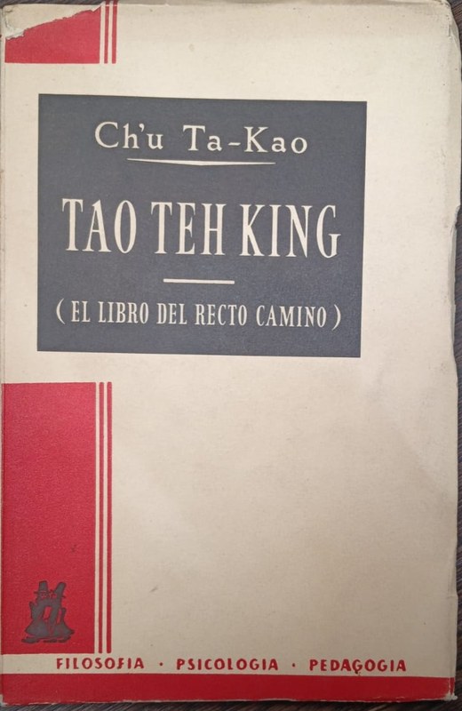 Tao Teh King: El libro del recto camino