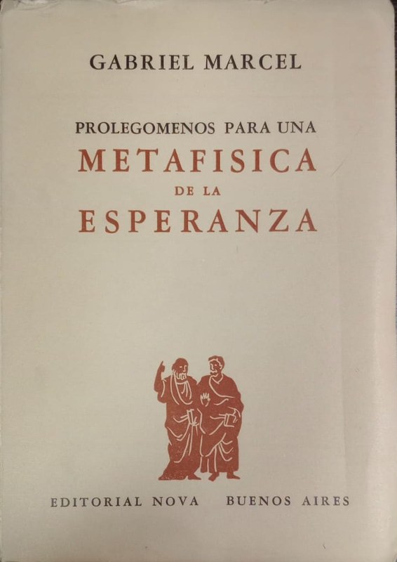 Prolegomenos para una metafísica de la esperanza