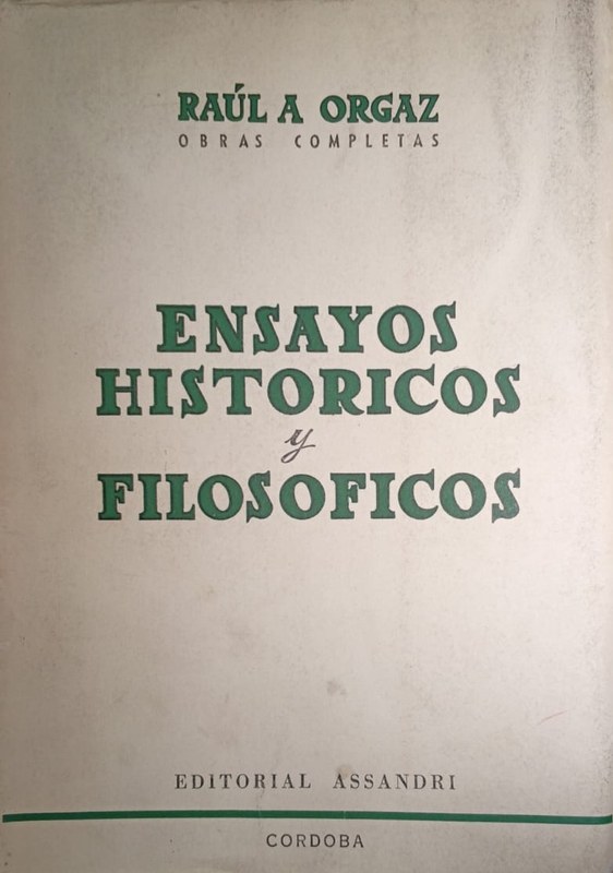 Ensayos Históricos y Filosóficos: Obras Completas