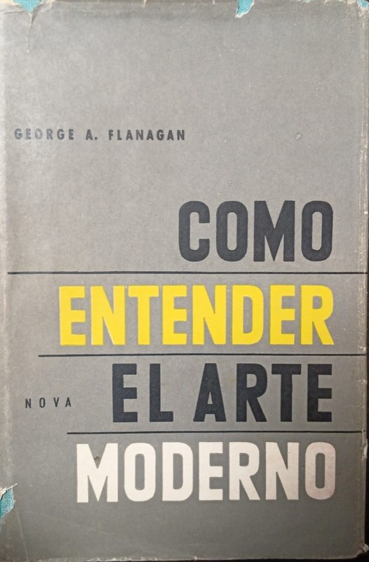Cómo entender el Arte Moderno
