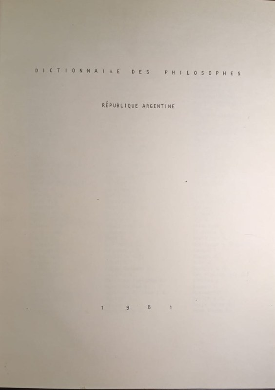 Diccionario de los filósofos argentinos: Dictionnaire des Philosophes de la République Argentine (subtítulo en francés)