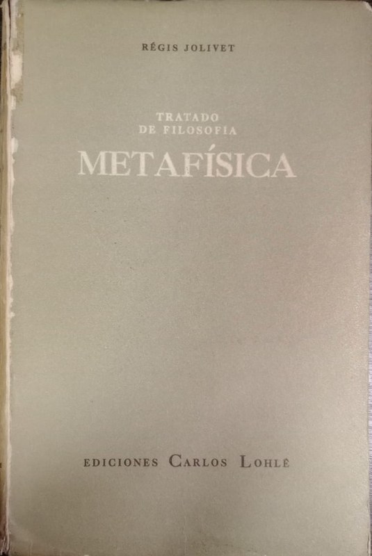 Tratado de filosofía: III METAFISICA