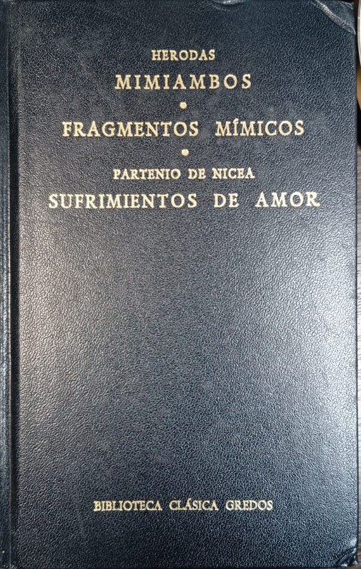 Mimiambos / Fragmentos Mímicos // Sufrimientos de amor