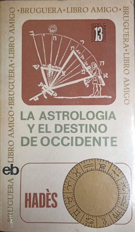 La Astrología y el Destino de Occidente