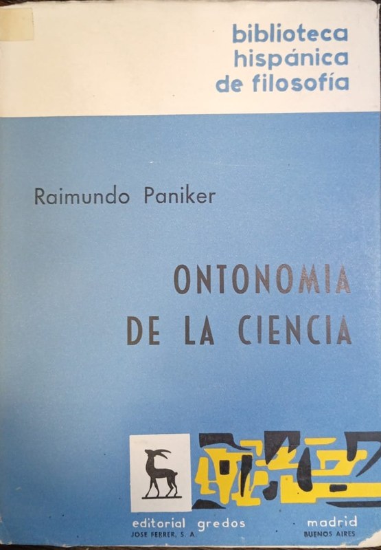 Ontonomia de la ciencia: Sobre el sentido de la ciencia y sus relaciones con la filosofía
