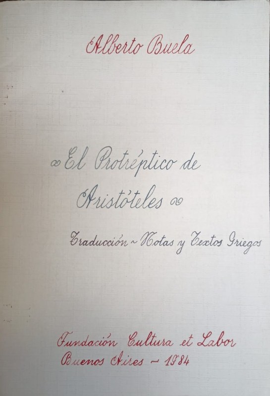 El protréptico de Aristoteles: Notas y textos griegos