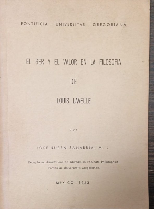 El Ser y el Valor en la Filosofía de Louis Lavelle