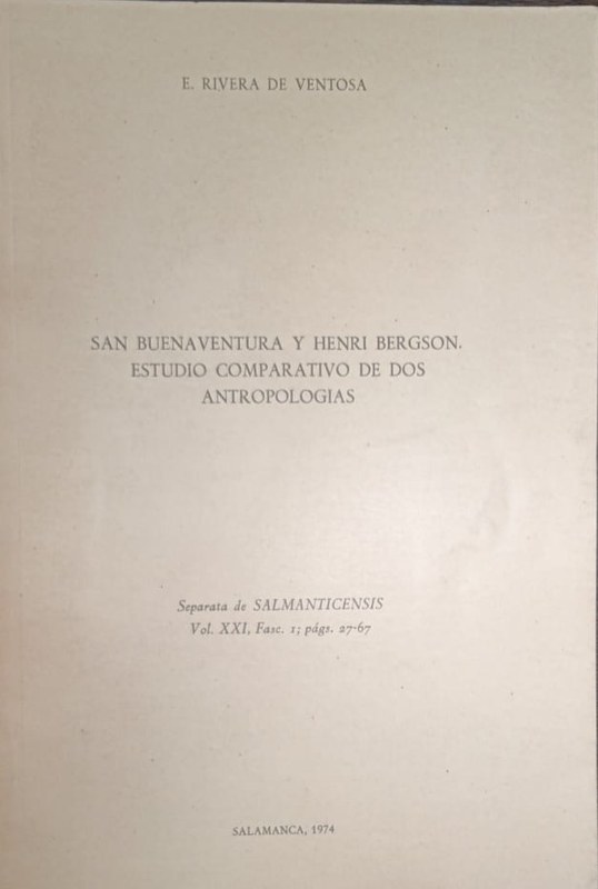 San Buenaventura y Henri Bergson. Estudio comparativo de dos antropologías