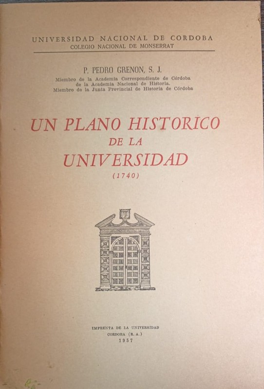 Un plano Histórico de la Universidad (1740)