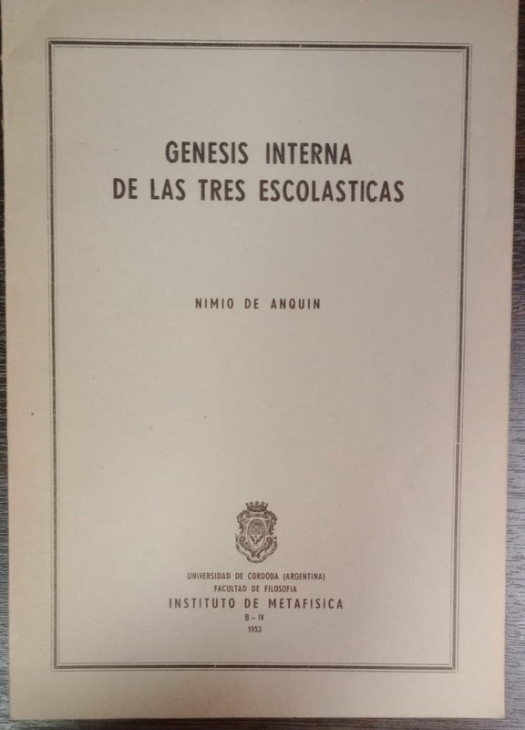 Génesis interna de las tres escolásticas