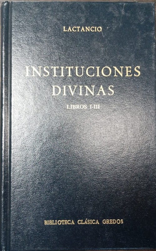Instituciones divinas: Libros I-III