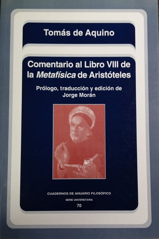 Cometario al Libro VIII de la Metafísica de Aristóteles