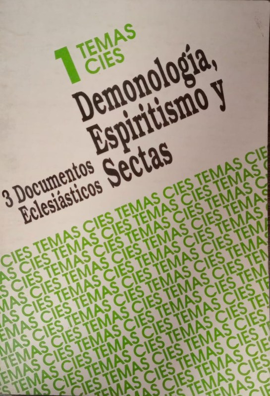 Demonología, Espiritismo y Sectas