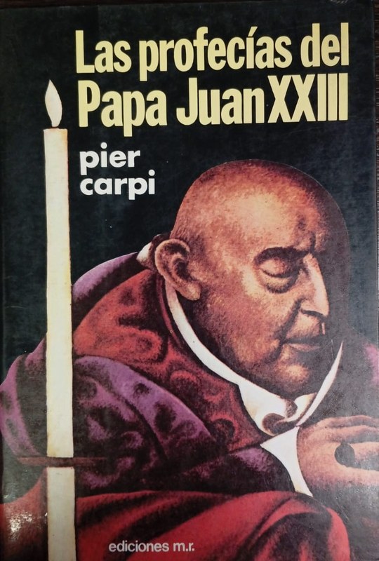 Las profecías del Papa Juan XXIII