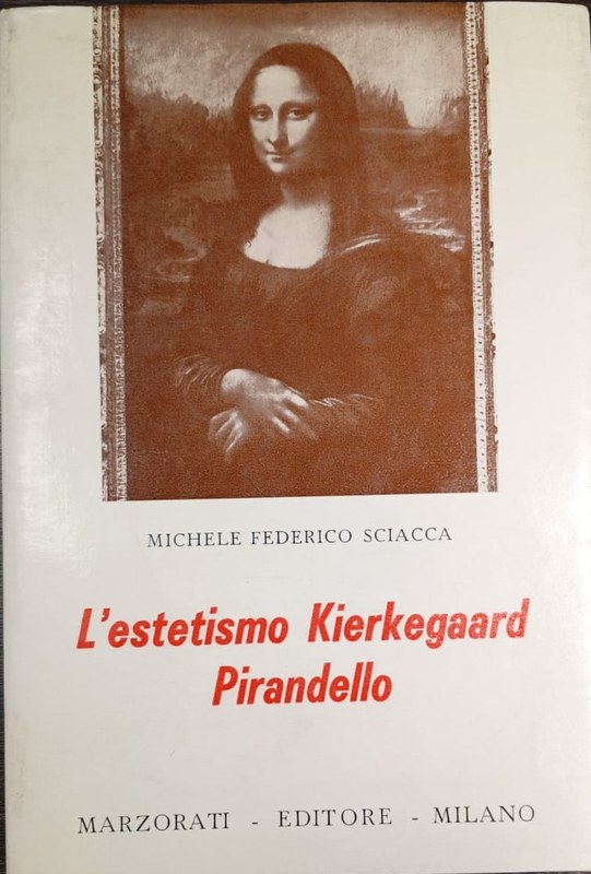 L´estetismo Kierkegaard Pirandello