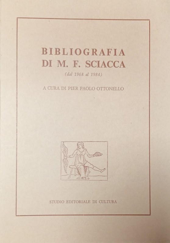 Bibliografia di M.F. Sciacca (dal 1968 al 1984): Nro 32