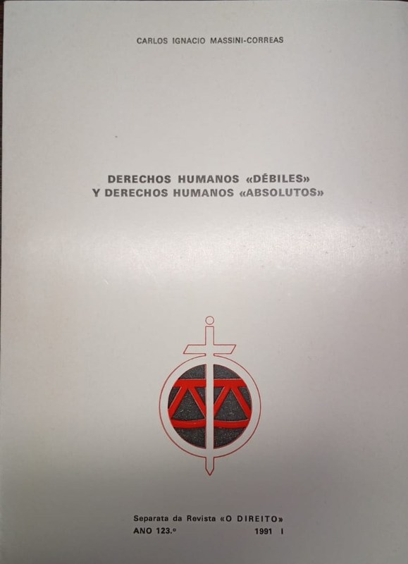 Derechos Humanos "Débiles" y Derechos Humanos "Absolutos"