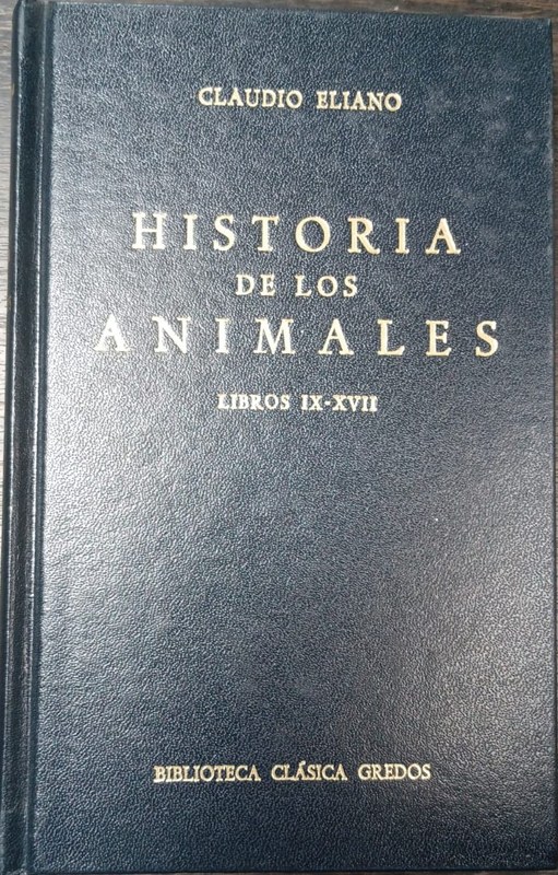 Historia de los aimales: Libros IX-XVII
