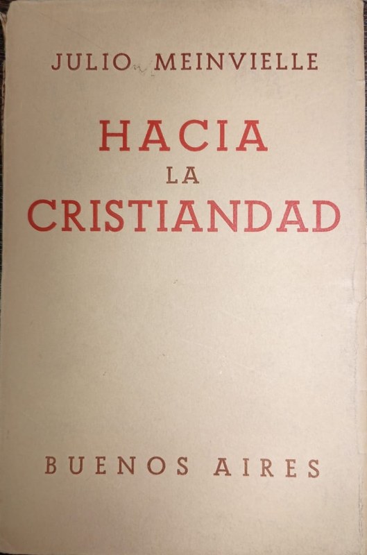 Hacia la Cristiandad
