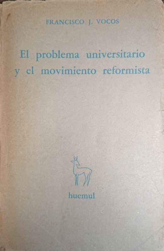 El problema universitario y el movimiento reformista